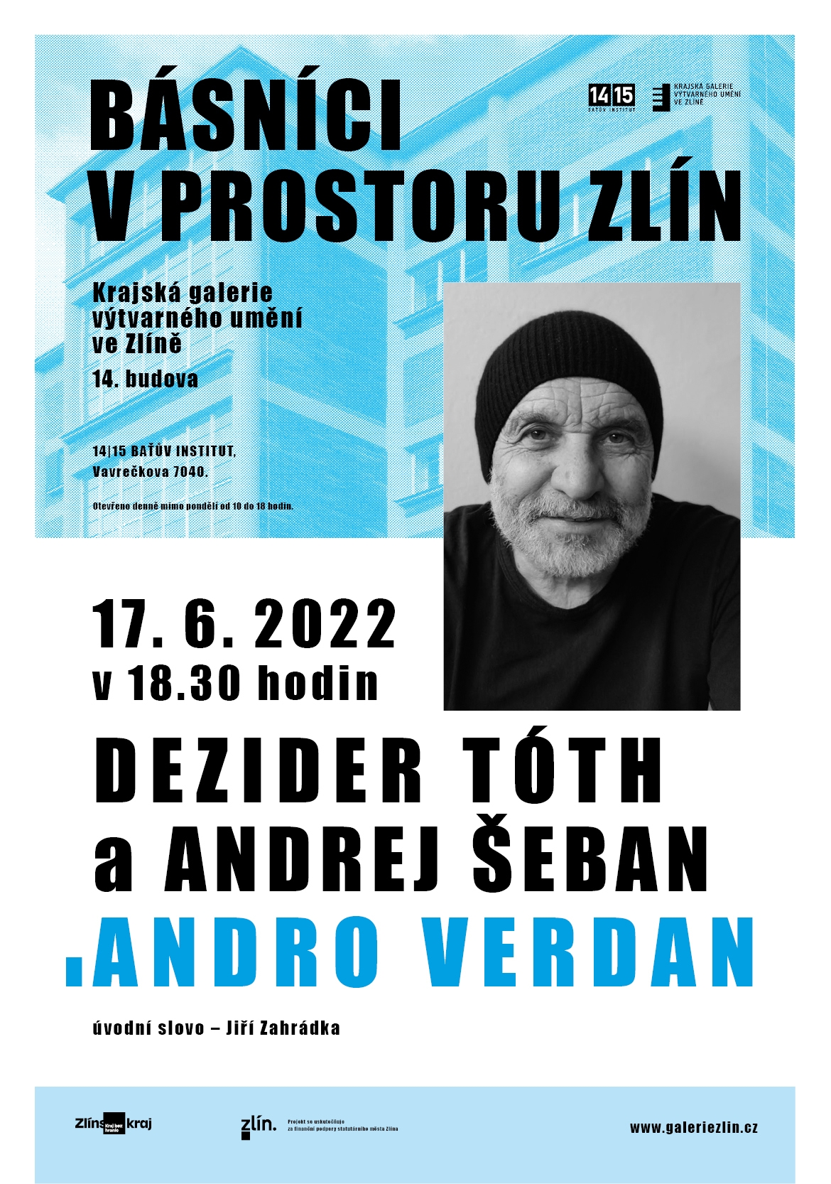 Plakát Básníci v prostoru Zlín 2022: Dezidér Tóth a Andrej Šeban – Andro Verdan