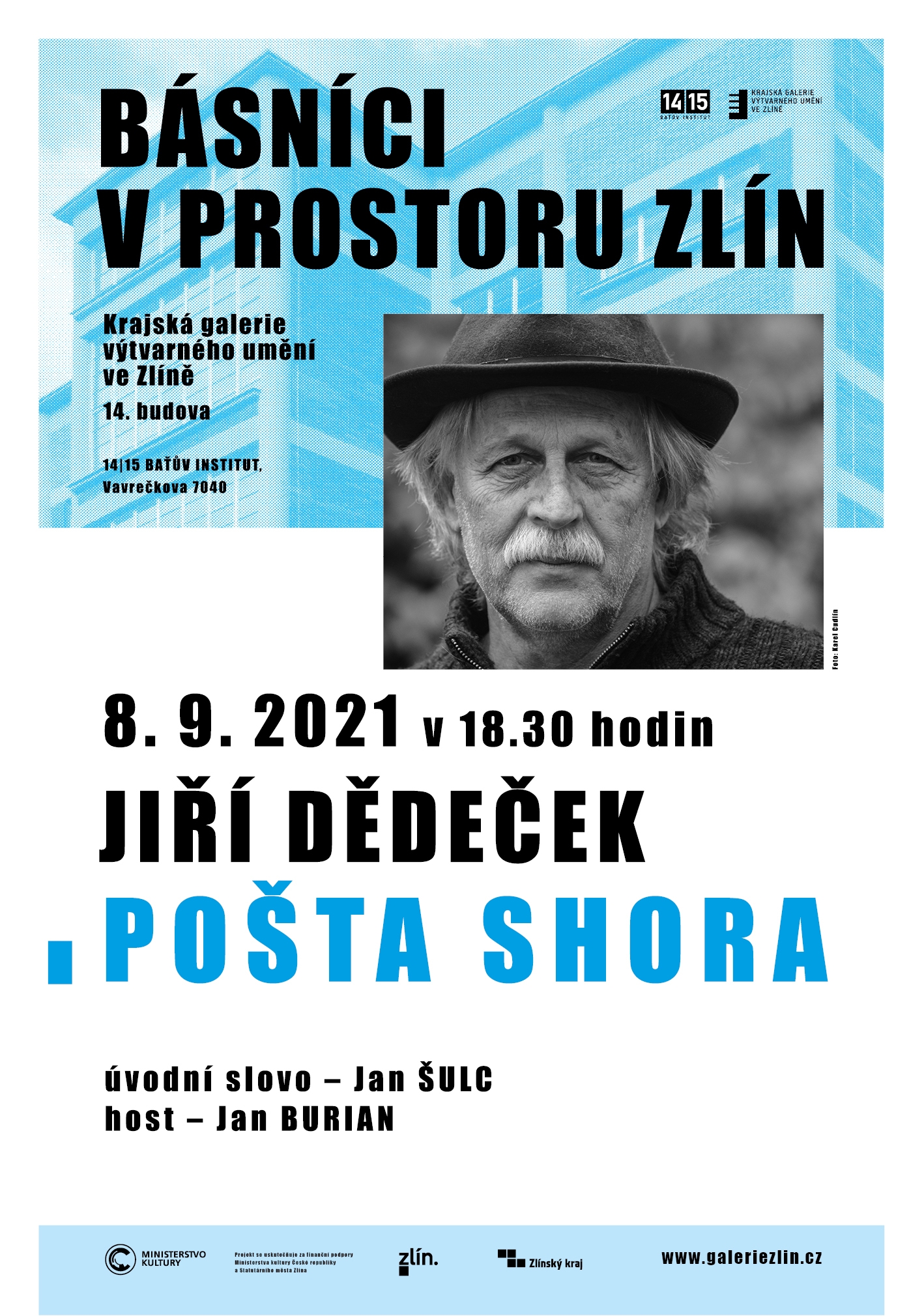 Plakát Básnící v prostoru Zlín: Jiří Dědeček – pošta shora