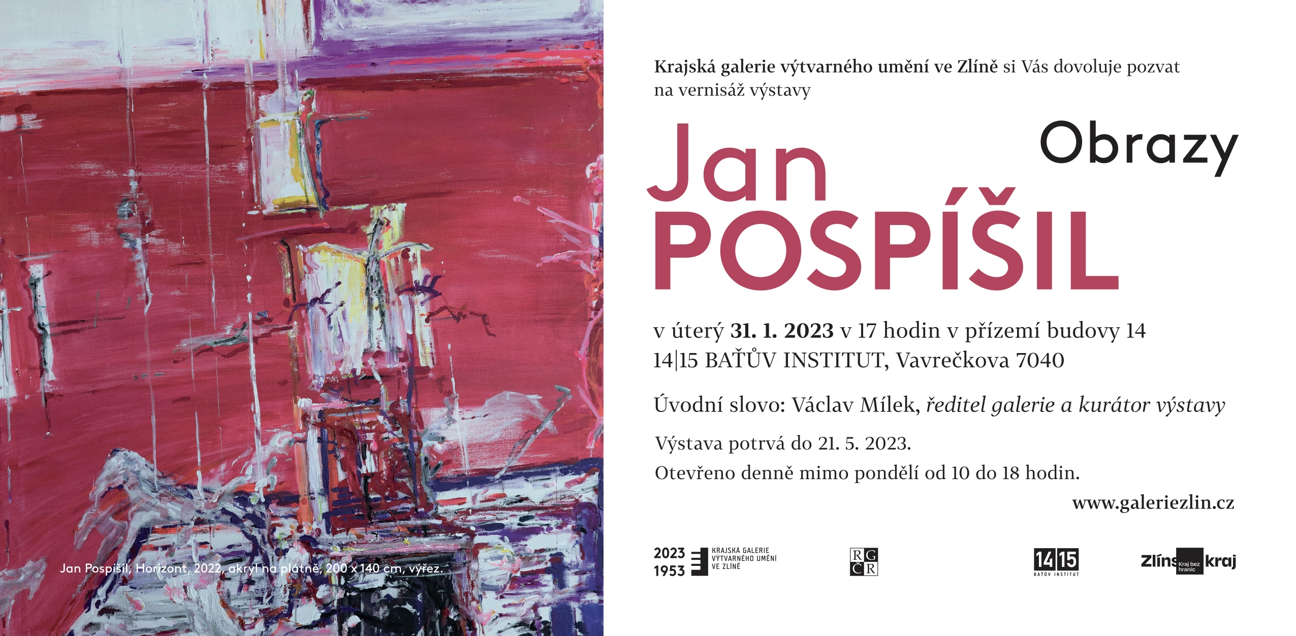 Pozvánka na vernisáž výstavy Jan Pospíšil – Obrazy v úterý 31. 1. v. 17 hodin