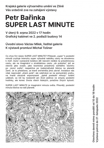 Pozvánka na vernisáž Petr Bařinka – SUPER LAST MINUTE