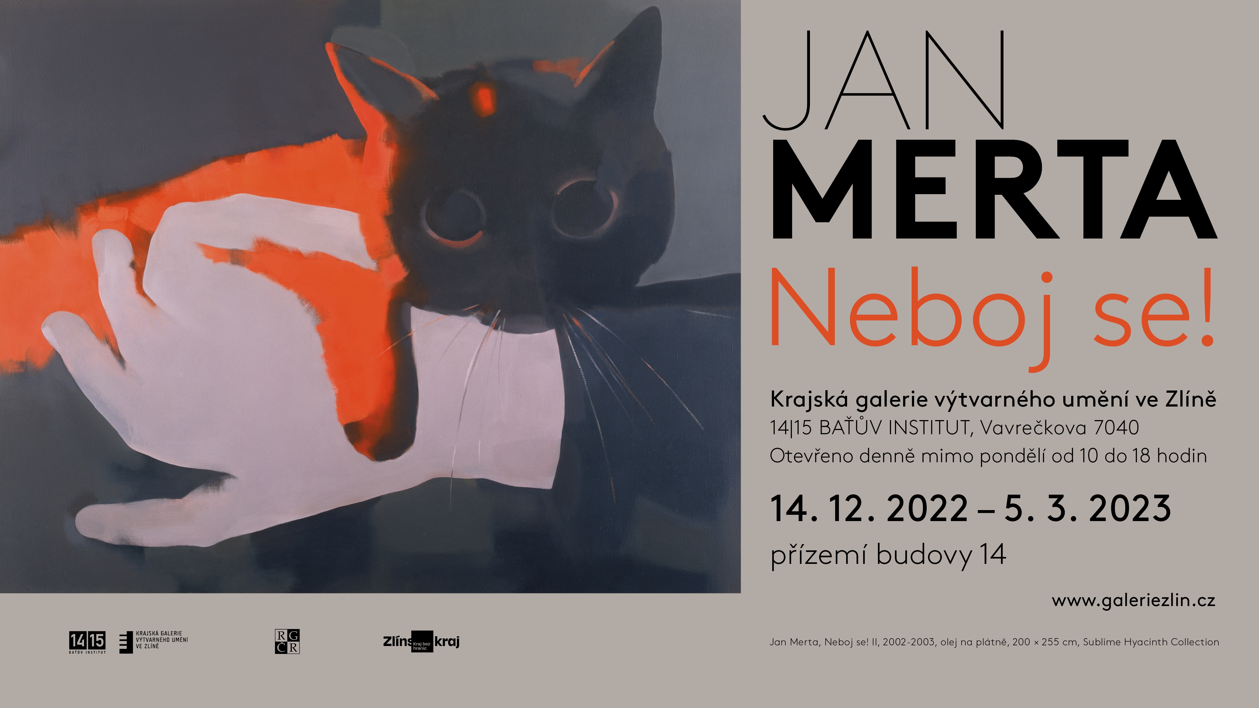 Výstava Jan Merta – Neboj se! 