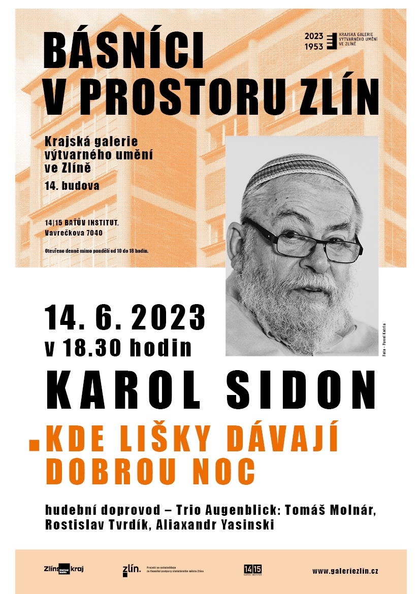 Plakát k akci Básníci v prostoru Zlín 2023: Karol Sidon